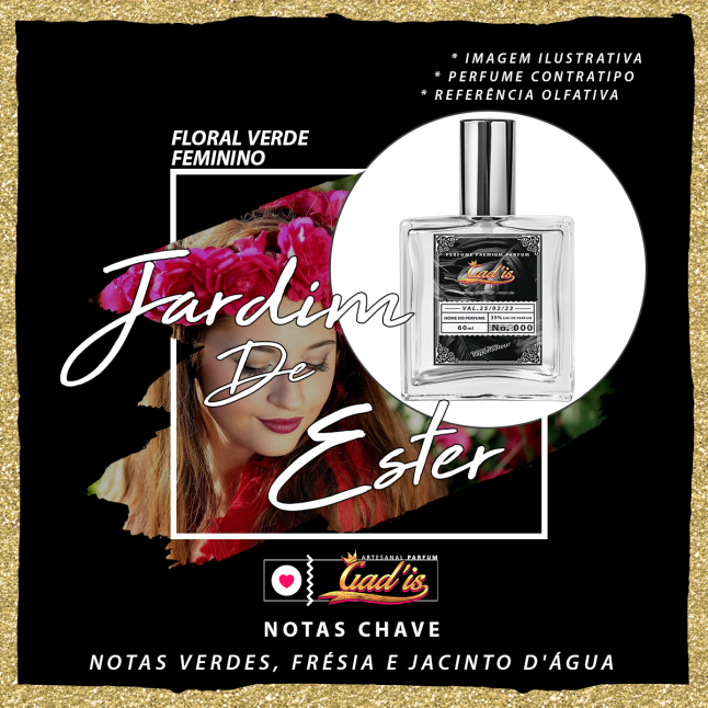 Perfume Similar Gadis 1004 Inspirado em Jardim de Ester Contratipo